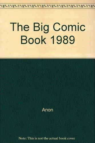 The Big Comic Book 1989