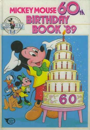 Mickey Mouse 60Th Birthday Book '89