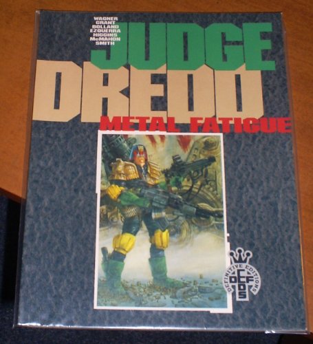 Judge Dredd-Metal Fatigue