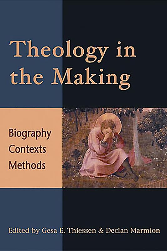 Theology in the Making