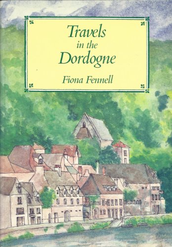 Travels in the Dordogne