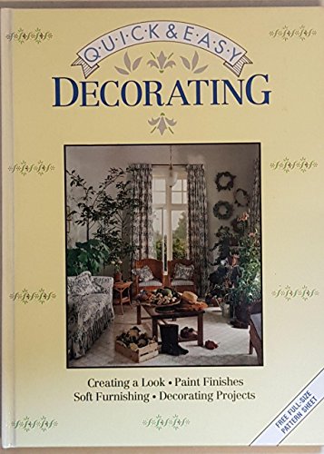 Quick and Easy Home Decorating
