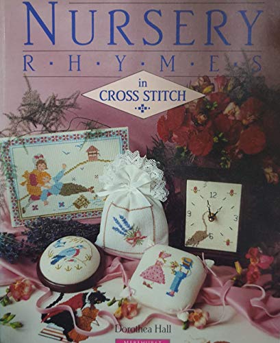 Nursery Rhymes in Cross Stitch