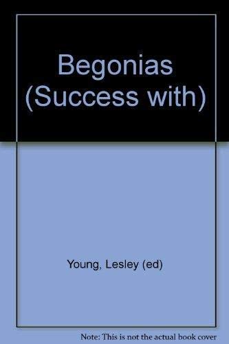 Success With: Begonias (Success with Gardening)
