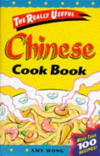 Really Useful: Chinese Cook Book (Really Useful Series)