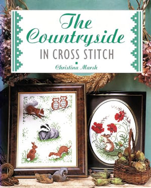 The Countryside in Cross Stitch