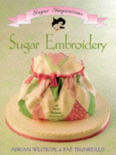 Sugar Embroidery