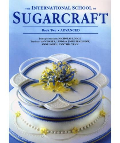 International School of Sugarcraft Book 2