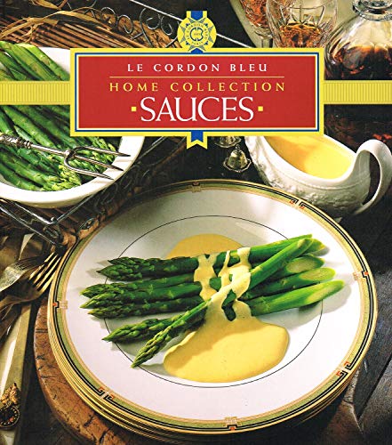 Le Cordon Bleu Home Collection Sauces Le Cordon Bleu Home Collection