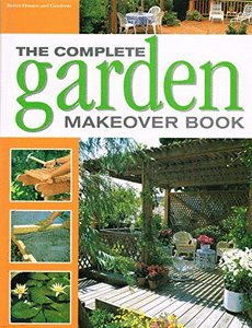 The Complete Garden Makeover Book 