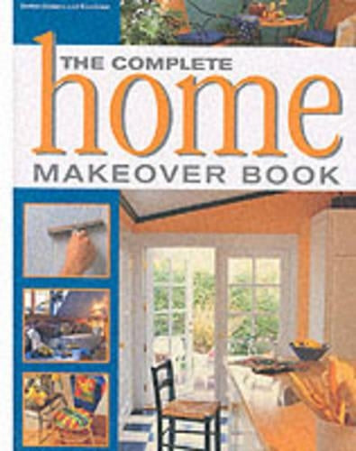 The Complete Home Makeover Book