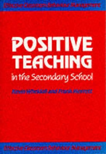Positive Teaching in the Secondary School