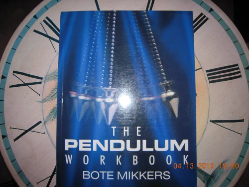 The Pendulum Workbook