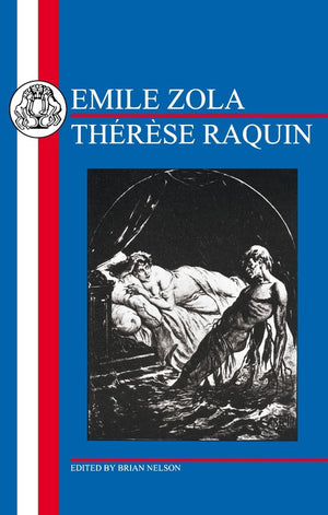 Zola: Therese Raquin