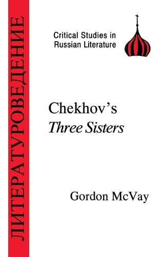 Chekhov's "Three Sisters"