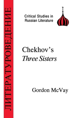 Chekhov's "Three Sisters"
