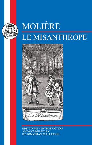 Moliere: Le Misanthrope