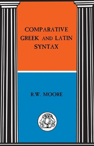 Comparative Greek and Latin Syntax