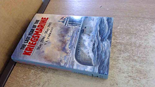 The Last Year of the Kriegsmarine