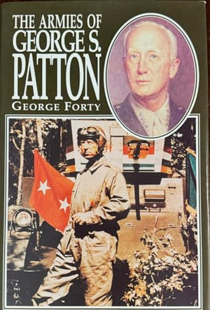 The Armies of George S. Patton