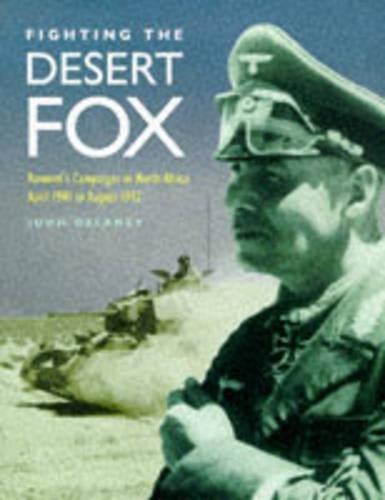 Fighting the Desert Fox