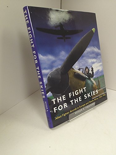 The Fight for the Skies