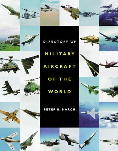The Directory of Military Aircraft