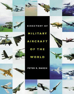The Directory of Military Aircraft 