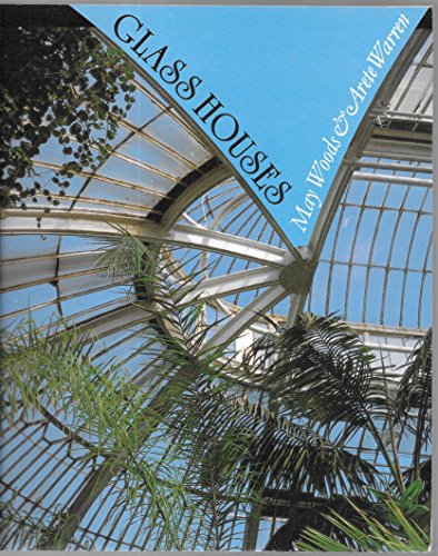 Glass Houses