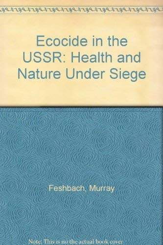 Ecocide in the USSR