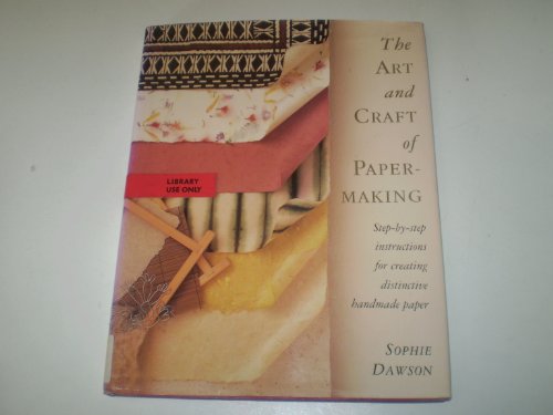 Art and Craft of Papermaking