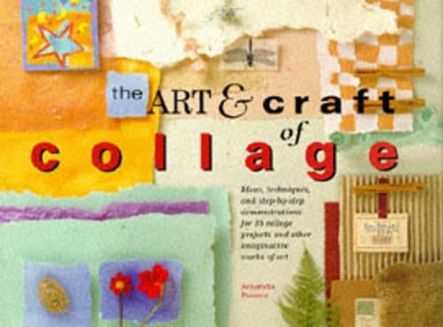 The Art and Craft of Collage