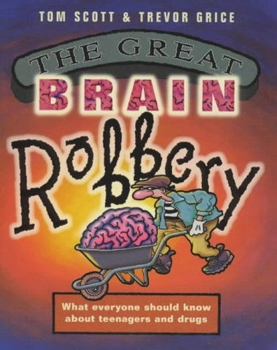 The Great Brain Robbery