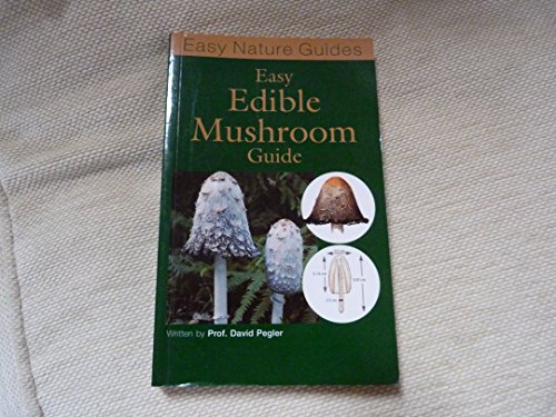 The Easy Edible Mushroom Guide