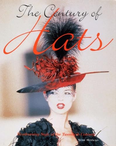 The Century of Hats