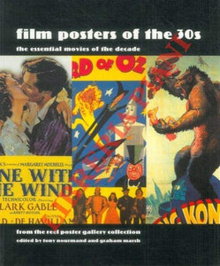 Film Posters of the 30s: the Essential Moviesof the Decade 
