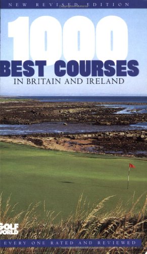 1000 Best Courses in Britain and Ireland