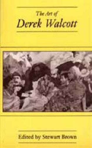 The Art of Derek Walcott