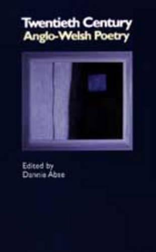 Twentieth Century Anglo-Welsh Poetry