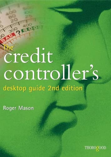 The Credit Controller's Desktop Guide