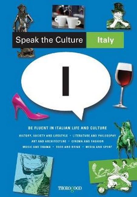 Speak the Culture: Italy