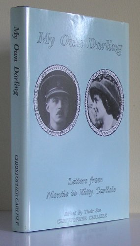 My Own Darling: Letters from Montie to Kitty Carlisle