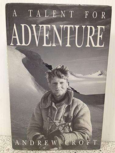 A Talent for Adventure