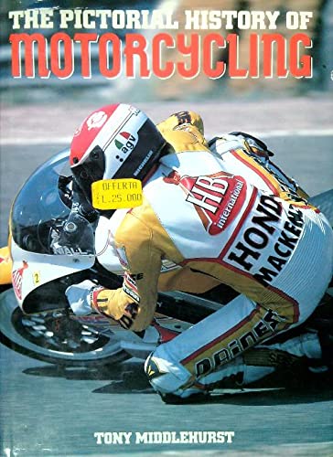 Pictorial History of Motor Cycling