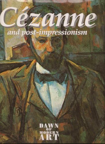Cezanne and Post-Impressionism