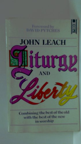 Liturgy and Liberty