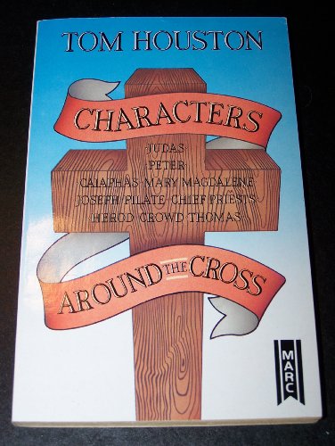 Characters around the Cross