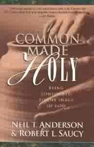 The Common Made Holy