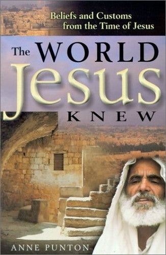 The World Jesus Knew