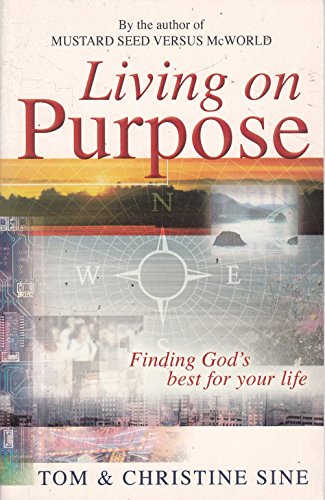 Living on Purpose